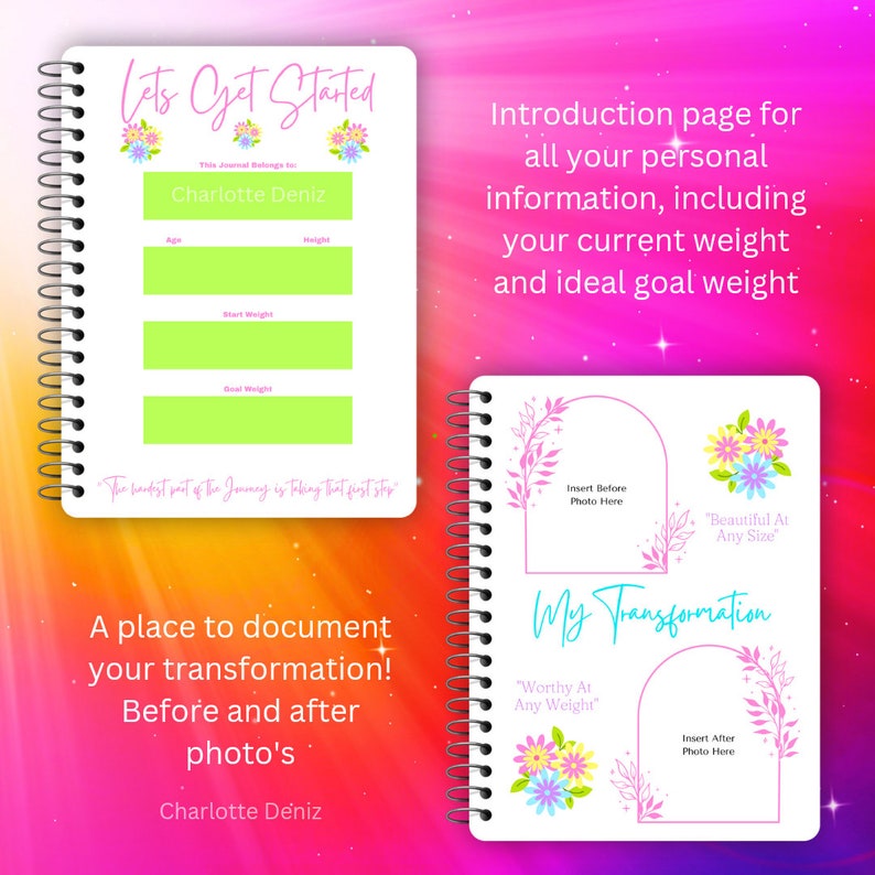 May include: A white journal with a pink and green floral design. The cover has the text "Let's Get Started" and "My Transformation". The journal is for documenting weight loss and includes space for before and after photos.