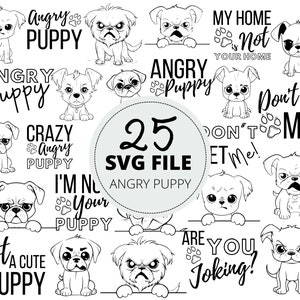 25pc Angry Puppy SVG Bundle, Dog Cut Files, Grumpy Dog Mom, Dad and Lover Svg Design, Pet Drawing Image Svg, Commercial Use, Cricut Cut file