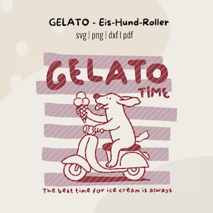 Könnte beinhalten: Eine Illustration zeigt einen Hund auf einem Roller mit einem Eis in der Hand. Das Wort "GELATO" ist in großen Buchstaben geschrieben, mit "TIME" über dem Hund. Der Text "The best time for ice cream is always" steht unten im Bild.