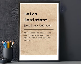 Sales Assistant Funny Dictionary Definition Printable, Funny Definition Quote Poster, Sales Assistant Wall Art, Sales Assistant Bday Gift