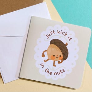 Tarjeta de felicitación Kick it in the Nuts + sobre