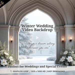 Könnte beinhalten: Ein Winter-Hochzeitsvideo-Hintergrund mit einer schneebedeckten Landschaft, die von einem Torbogen umrahmt wird. Der Hintergrund enthält Text, der "Winter Wedding Video Backdrop" und "Create your dream setting - wherever you are." lautet.