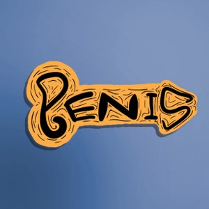 Funny Calligraphic Adult Waterproof Vinyl Sticker