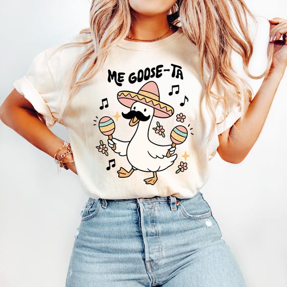 Silly Goose Me Goose Ta T-shirt, Goose Lover Comfort Colors Shirt, Silly Goose Shirt, Spanish Goose Tee, Funny Spanish Mom Gift, Me Gusta Ta