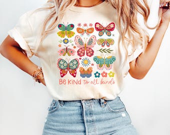 Be Kind To All Kinds Butterfly T-shirt, Butterfly Kindness Tee, Motivational T-shirt, Cute Teacher Tee, Positive Message T-shirt, Butterfly