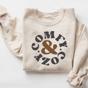 Cozy season sweatshirt, Comfy and cozy Sweatshirt & Hoodie, winter cozy season sweat, trendy winter sweatshirt,