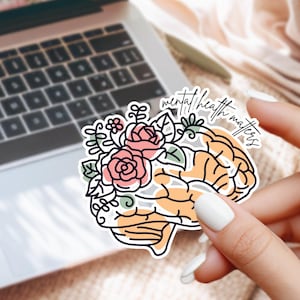 Mental Health Matters Sticker: Floral Brain, Inspirational Vinyl Decal