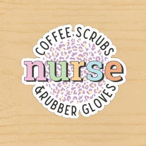 Coffee Scrubs and Rubber Gloves Nurse Sticker | Cute Retro Pastel Vinyl Decal | Funny Nursing Student Gift | Medical Worker Laptop Sticker