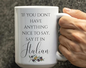 Lustige italienische Tasse | Italienisches Geschenk | Lustiges italienisches Geschenk | Italienische Kaffeetasse | Erbs Geschenk | Italienisches Erbe | Sprachgeschenk