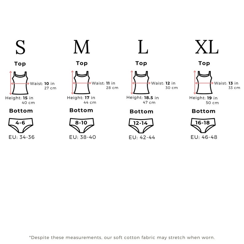 May include: Size chart for women's underwear and tops, showing measurements in inches and centimeters for sizes S, M, L, and XL. The chart includes waist and height measurements for the tops and waist measurements for the bottoms. The bottoms are labeled with US sizes and EU sizes.