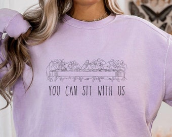 You Can Sit With Us Christian Sweatshirt, Christian T-Shirt, Religious Gift, Church Group, Kindness Sweater, Jesus Sweatshirt, Easter Shirt