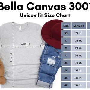 May include: Size chart for Bella Canvas 3001 unisex t-shirts. The chart shows the length and width in inches for sizes XS to 4X.