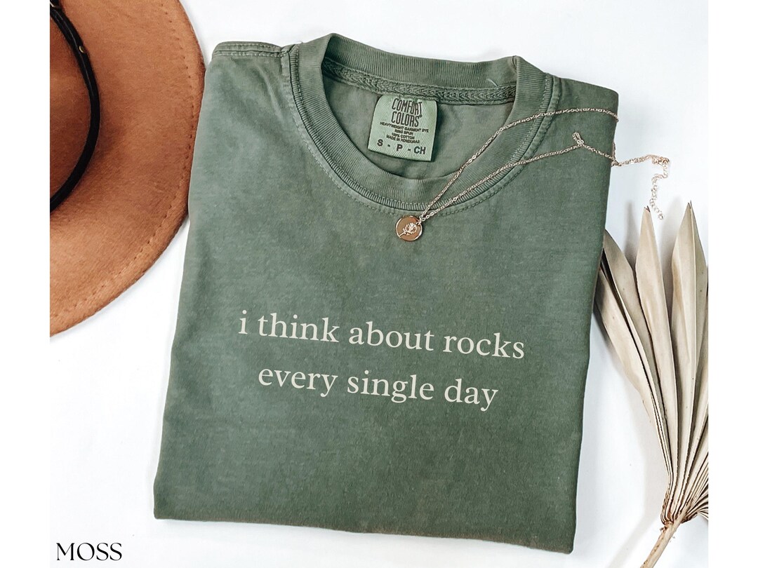 I Think Rocks I Think About Rocks Every Single Day, Funny Rock Shirt, Rock-climber ...