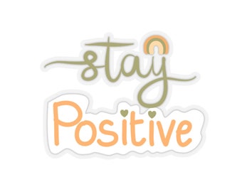 Stay Positive Sticker | Affirmation Sticker, Mental Health Decal, You Are Enough, Best Friend Gift, Boho Laptop Label, Stocking Stuffer