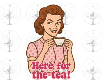 Retro Gossip Girl PNG, Vintage Woman Drinking Tea Clipart, Funny Here For The Tea Graphic, Pink Polka Dot Lady, Sly, Sassy Sublimation File