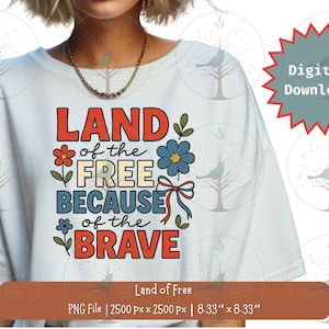 Pays du libre à cause des braves PNG, sublimation patriotique, citation du 4 juillet clipart, couleurs du drapeau des Etats-Unis art floral rétro