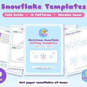 May include: A set of printable Christmas Snowflake Cutting Templates featuring 10 pages, a fold guide, and 12 patterns for window decor. The documents include instructions and diagrams for creating paper snowflakes with a Little Star logo.