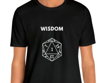 D1 Wisdom T-shirt | DnD | Dungeons and Dragons | Dungeon Master Tee | Women and Men Unisex Shirt | Geeky T-shirt | Nerd Gift | d20 dice