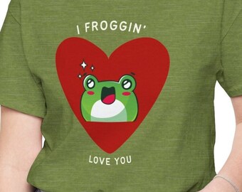 Ich Froggin' liebe dich Frosch Tshirt | Unisex T-shirt | Lustiges Tier T-Shirt | Lustiges Frosch-T-Shirt | Süßes Frosch Tshirt