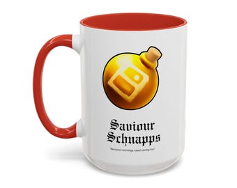 Saviour Schnapps | Funny Office Coffee Mug , Gift for Co-Workers, Desk Decor, Humor Mug, Drinking Cup, Appreciation Gift, Gaming Coffee Mug