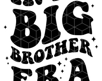 In My Big Brother Era SVG, Big Brother Era SVG, Big Brother Era Png, Big Brother Shirt Svg, Big Brother Svg, Toddler Big Bro,Trendy Kid Svg