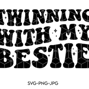 Partnerlook mit meinem Bestie SVG, Twins Day Freund SVG, lustiger Zwilling, beste Freundin Geschenk