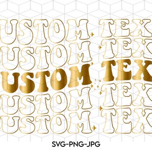 May include: Five gold and white outlined text boxes with the words "CUSTOM TEXT" repeated five times. The text is in a retro, 70s style font. The background is a white grid pattern.