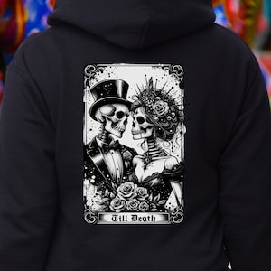Esqueleto Pareja Sudadera con capucha unisex hasta la muerte sudadera con capucha Calaveras góticas sudadera con estampado Día de Muertos camisa día de la sudadera con capucha muerta