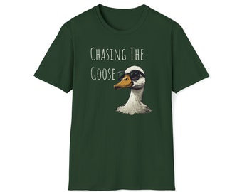 Chasing The Goose Softstyle T-Shirt