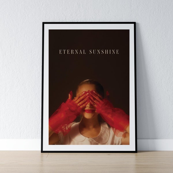 Eternal Sunshine Poster, Ariana Grande Poster, Pop Culture Wall Art, Ariana Grande Wall Art, Aesthetic Poster, College Apartment Art