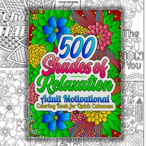 500 Shades Of Relaxation, Coloring Book For Adults, Girl Coloring Pages, Mandala Book Pdf, Motivation kdp page bundle
