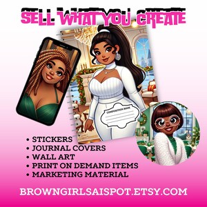 May include: A digital illustration of a composition book with a white cover featuring a cartoon woman with brown skin and long black hair. The book has a gold spiral binding and the words "Composition Book" printed on the cover. The background is a festive scene with a Christmas tree and other holiday decorations. The text "SELL WHAT YOU CREATE" is printed at the top of the image. The text "BROWNGIRLSAISPOT.ETSY.COM" is printed at the bottom of the image. The image also includes a list of items that can be created and sold, including stickers, journal covers, wall art, print-on-demand items, and marketing material.