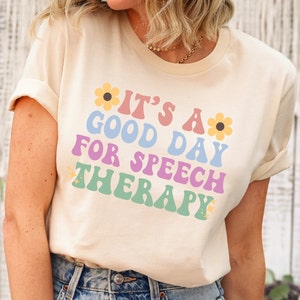 Speech Therapy Shirt, Speech Shirt, Language Pathologist Shirt, Speech Pathology Tee, SLP Shirt, Speech Therapist Appreciation