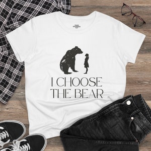 I Choose the Bear - original design - Women's Cotton Tee * FREE SHIPPING USA only *