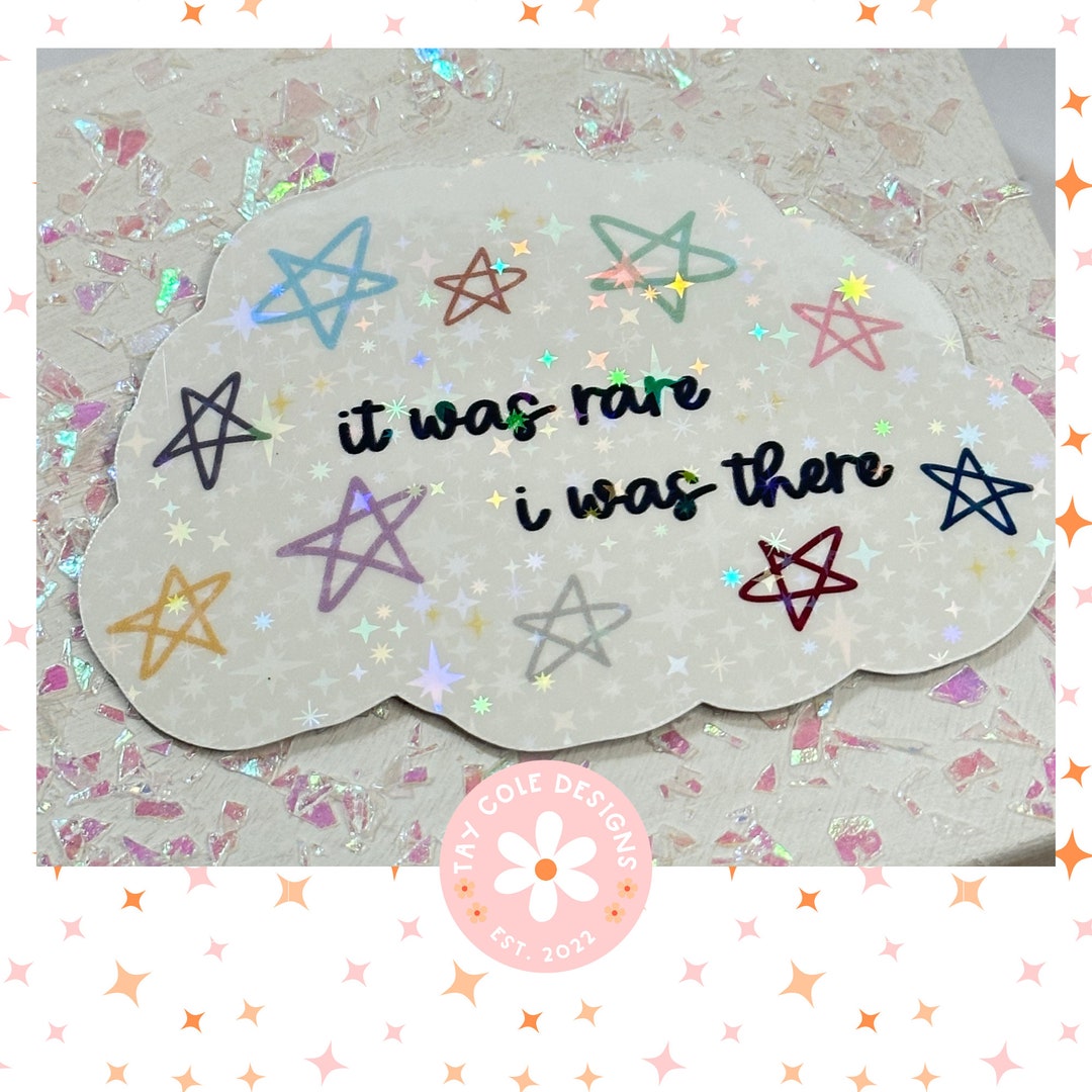 It Was Rare, I Was There Eras Tour Sticker Eras Tour Sticker Taylor ...