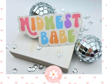 Midwest Babe Sticker | Midwest | Sticker | Laptop Sticker