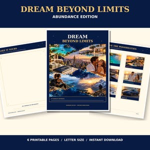 Op de afbeelding: Een set van zes printbare pagina's op letterformaat getiteld Dream Beyond Limits Abundance Edition. De pagina's hebben een donkerblauw en crèmekleurig kleurenschema met collages van reis-, luxe- en lifestyle-afbeeldingen.