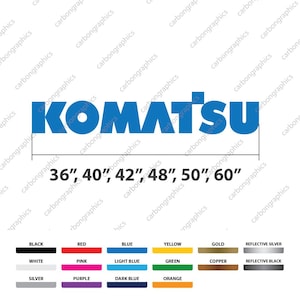 May include: Blue "KOMATSU" logo with size options from 36" to 60" and color swatches. Available colors include black, red, blue, yellow, gold, reflective silver, white, pink, light blue, green, copper, reflective black, silver, purple, dark blue, and orange.