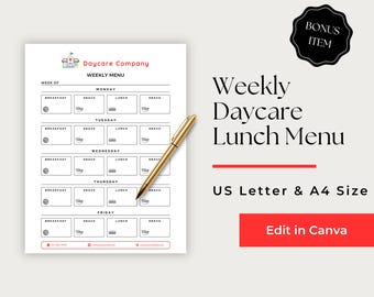 May include: A printable weekly daycare menu template featuring a grid for Monday through Friday with sections for breakfast, snack, and lunch. The document includes the text Daycare Company, Weekly Menu, Bonus Item, and Edit in Canva with a gold pen.