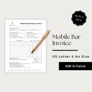 May include: A Mobile Bartending Invoice template document in A4 and US Letter size, featuring fields for invoice information, client details, event specifics, item descriptions, and payment methods, accompanied by a gold pen and a bonus item badge.