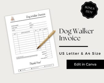 May include: A white Dog Walker Invoice template on A4 paper featuring a gold pen resting on the document. The form includes fields for invoice number, date, client details, service description, and payment methods, with text stating US Letter & A4 Size.