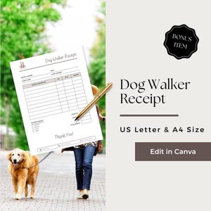 May include: A printable dog walker receipt template in US Letter and A4 size. The template includes fields for client name, service description, quantity, rate, and amount. It also includes a section for payment method and a thank you message.