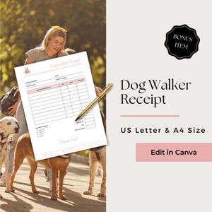 May include: A printable dog walker receipt template in US Letter and A4 size. The template has fields for client name, service description, quantity, rate, and amount. It also includes a section for payment method and a thank you message.