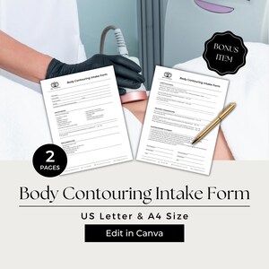 Puede incluir: Dos páginas de formulario de admisión de contorno corporal, tamaño US Letter y A4, con una etiqueta de artículo adicional. Los formularios son blancos con texto negro y un bolígrafo dorado. El texto "Edit in Canva" está incluido.