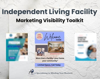 Independent Living Facility Marketing Visibility Toolkit