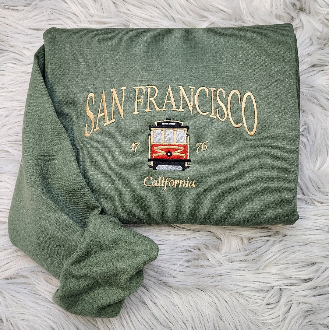 Embroidered San Francisco Sweatshirt San Francisco California Unisex ...