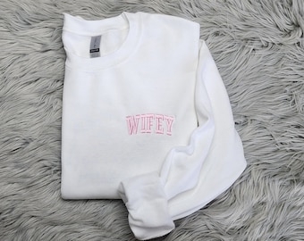 Embroidered Wifey Pocket Logo Crewneck Shirt - Embroidered Wifey - Pocket Logo Embroidery - Custom Embroidery