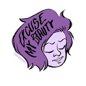 EXCUSE MY BEAUTY Trans Pride Charity Sticker
