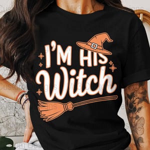 I&#39;m His Witch Digital Download, Halloween Print, Witch Decor, Halloween Art, Printable Wall Art, Instant Download.