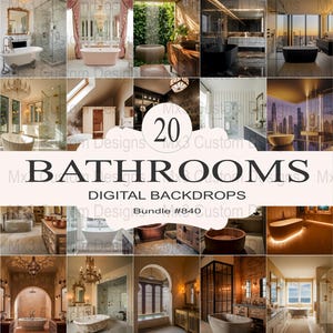 May include: A collage of 20 digital bathroom backdrops, showcasing a variety of styles and designs. The backdrops feature different colors, textures, and lighting, including a modern bathroom with a black bathtub, a traditional bathroom with a white bathtub, and a luxurious bathroom with a gold bathtub.